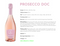 PROSECCO ROSE 2020 [Tasi] 75cl - Once Upon A Vine